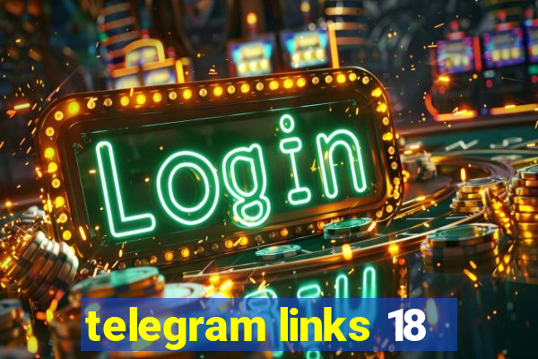 telegram links 18